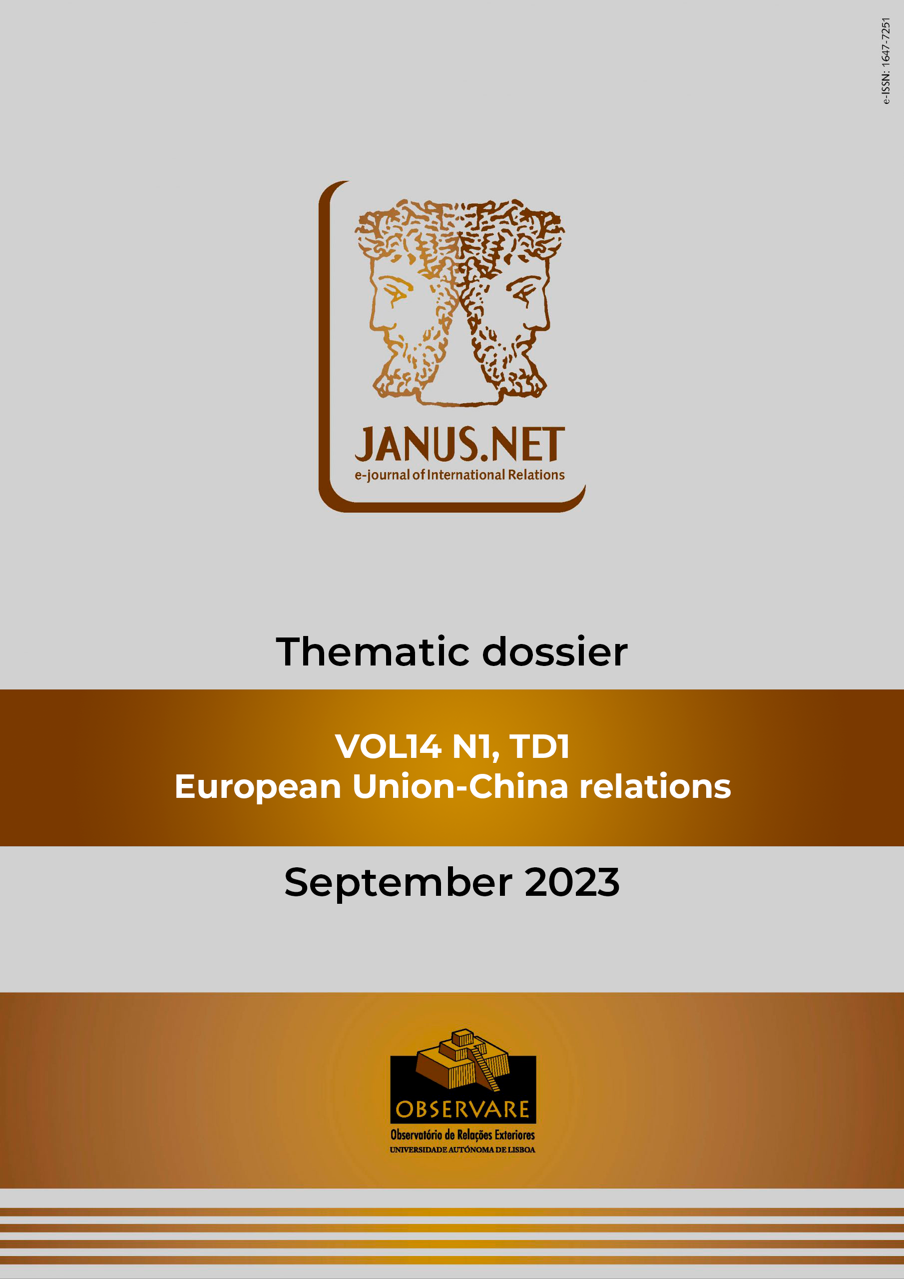 					Ver Vol. 14 N.º 1, TD1 (2023): Thematic dossier - European Union-China relations
				